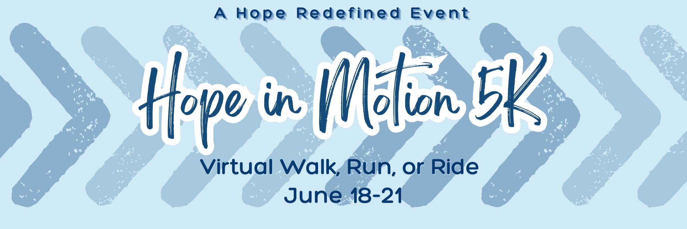 Hope in Motion 5K