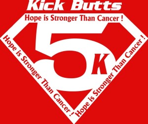 Kick Butts 5K Hope Is Stronger Than Cancer logo