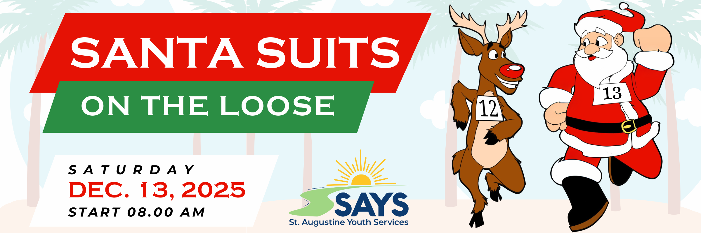 Santa Suits On The Loose 5K Walk/Jog/Run