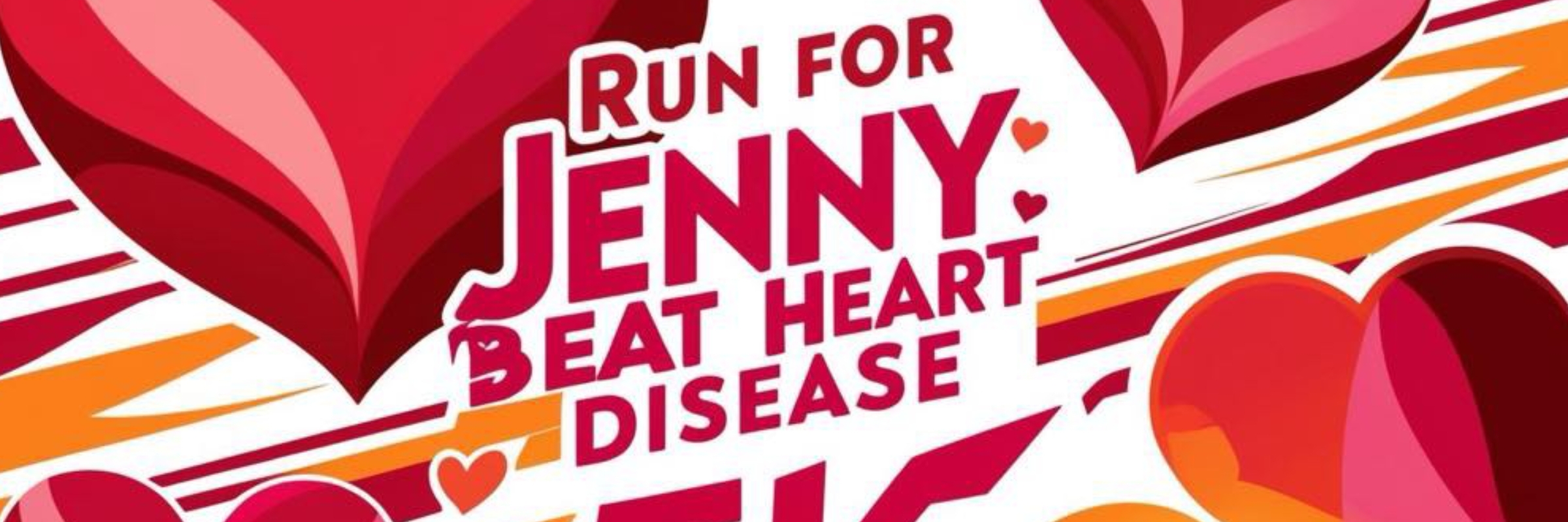 Run for Jenny: Beat Heart Disease 5k!