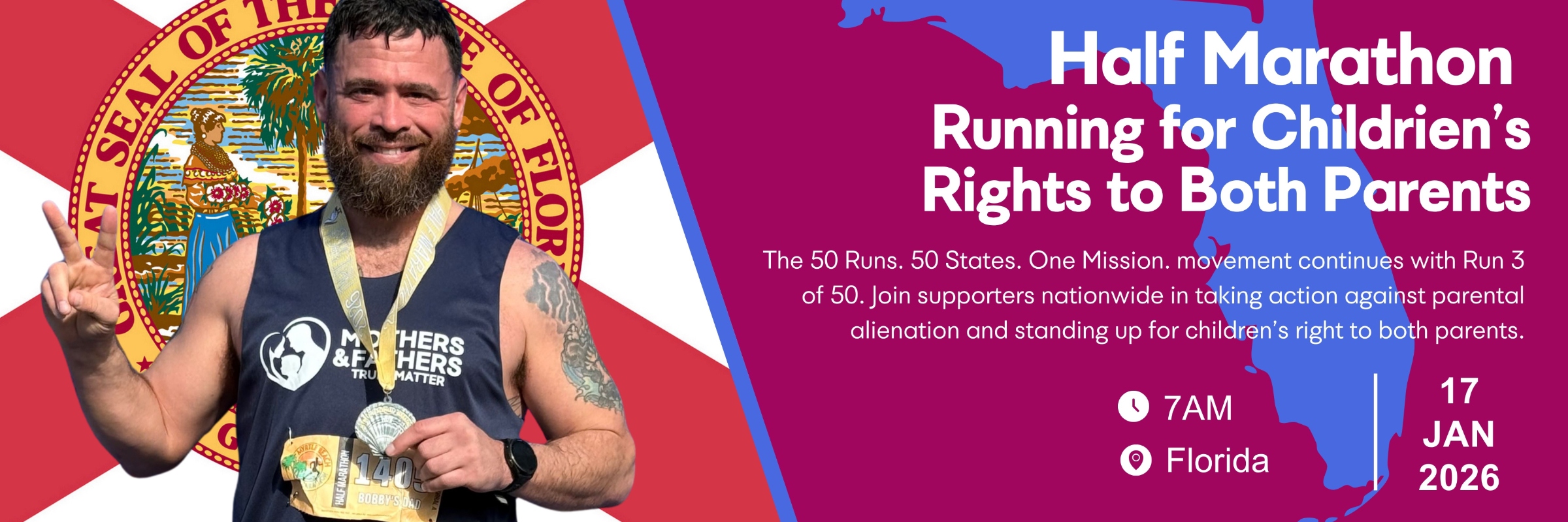 Running for Children's Rights to Both Parents - 13 of 50 Half Marathons in 50 States - Florida