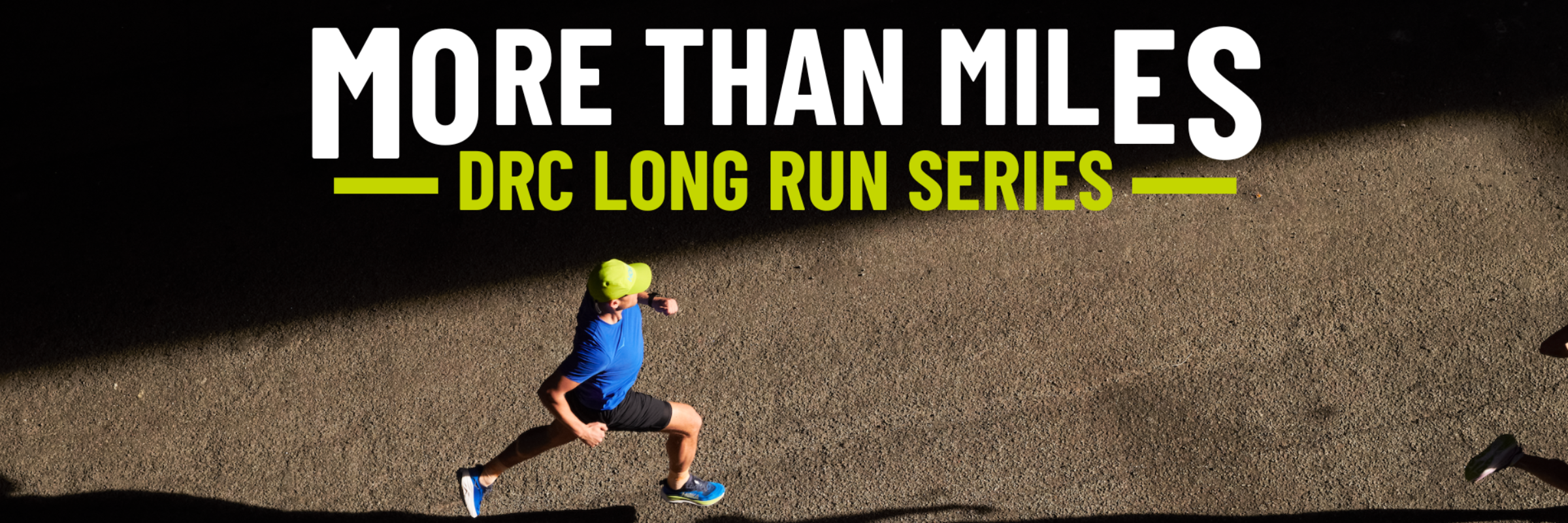 More Than Miles - Long Run Series