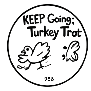 Keep Going; Turkey Trot logo