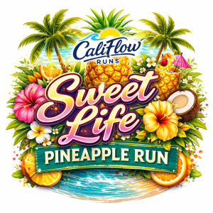 Sweet Life - Pineapple Run 5K. 10K. Half Marathon by Califlow Runs logo