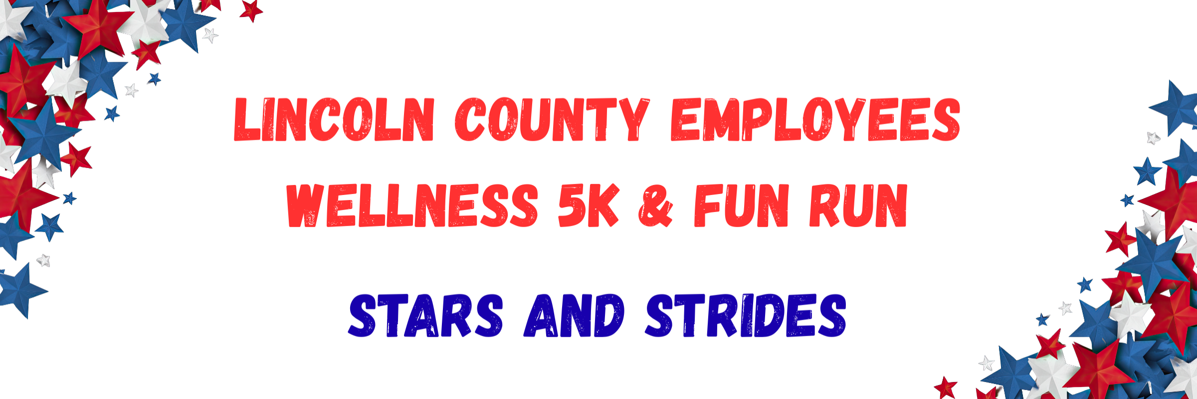 Wellness 5k & Fun Run- Stars and Strides