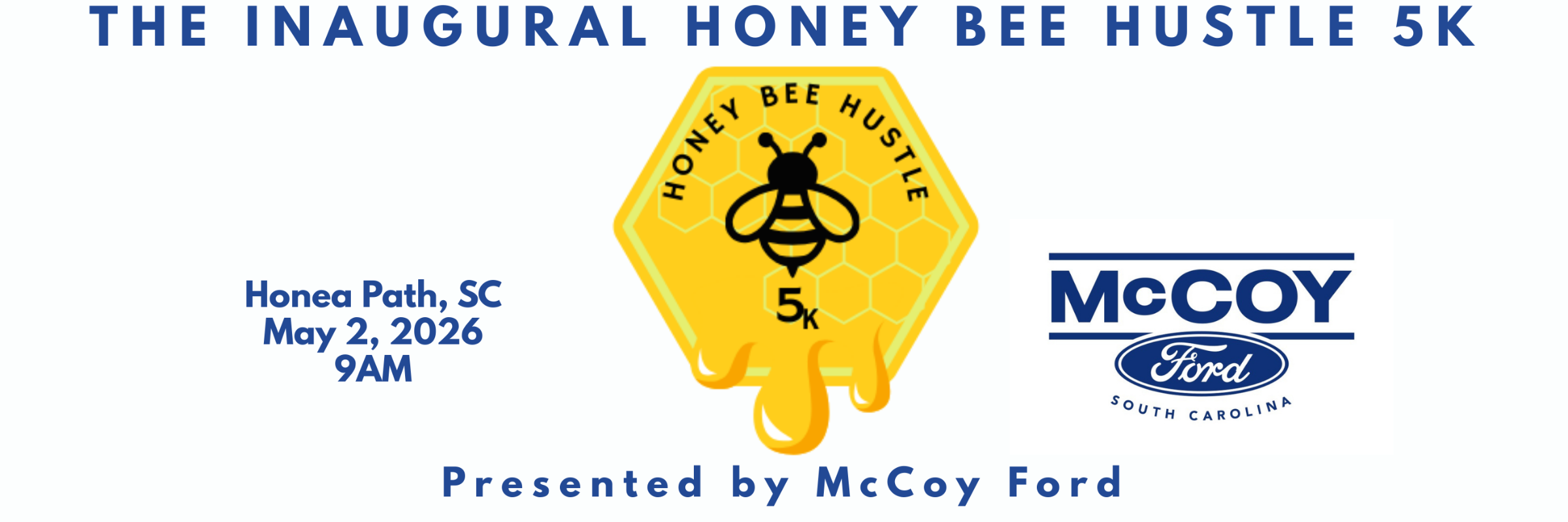 Honey Bee Hustle 5k Presented by McCoy Ford