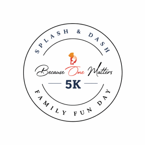 Because One Matters Splash & Dash Color Run 5K & Family Fun Day logo