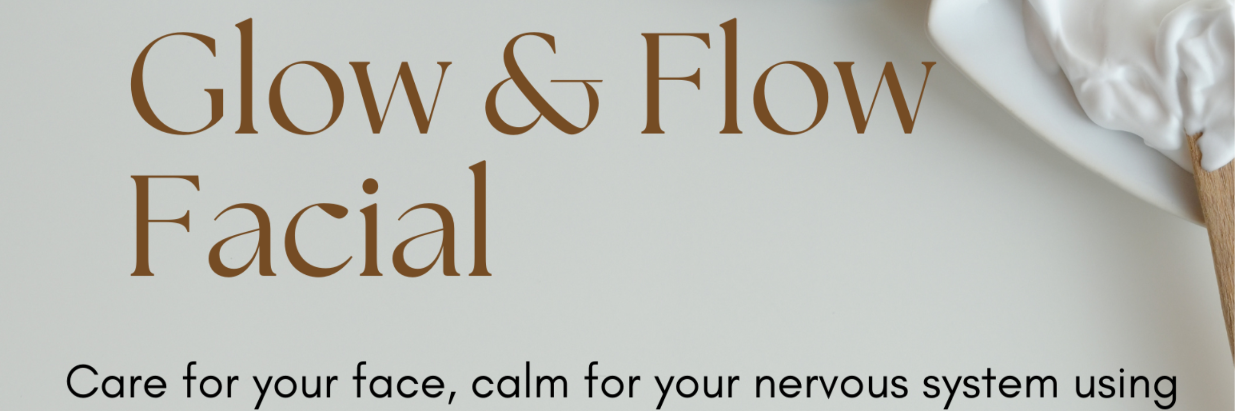 Glow & Flow Facial