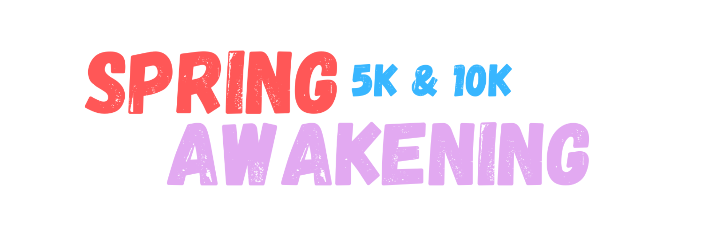 Spring Awakening 10k, 5k, 1-Mile Kids Dash