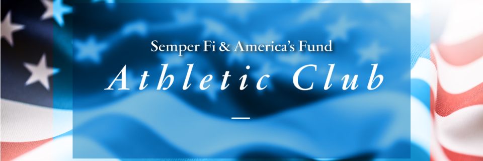 Semper Fi & America's Fund Athletic Clubs