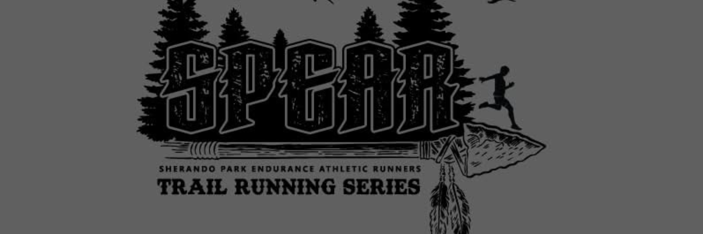 SHENANDOAH VALLEY RUNNERS Presents SPEAR TRAIL SERIES