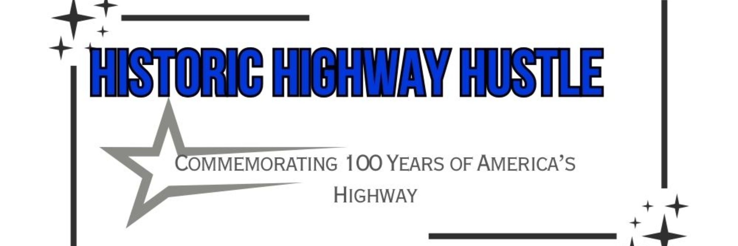 Historic Highway Hustle - Rt. 66