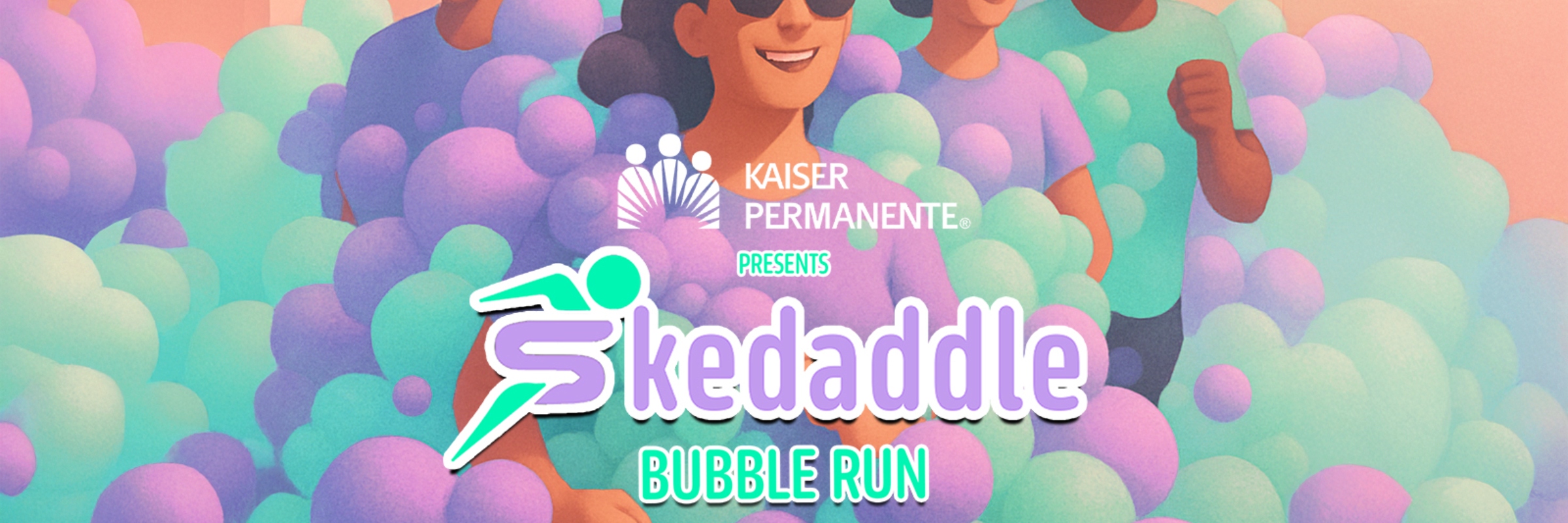 Skedaddle Bubble Run (1K, 5K, & 10-Miler)