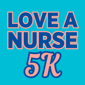 Love a Nurse Run 5K logo