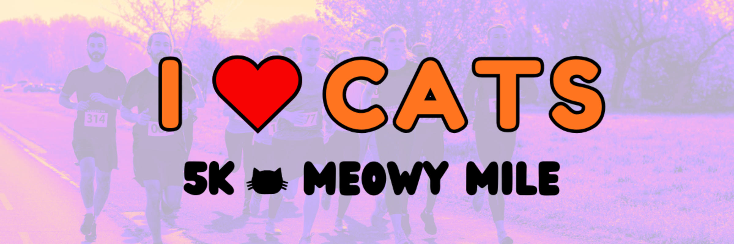 I Love Cats 5k & Meowy Mile