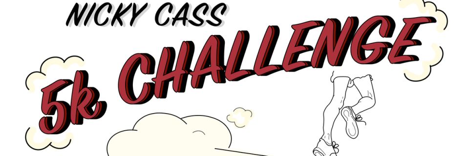 Nicky Cass 5k Challenge