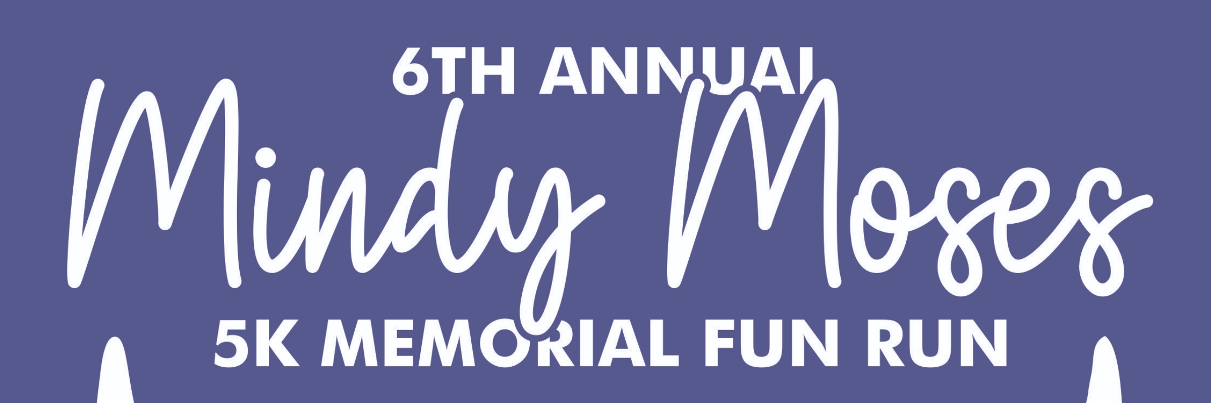 Mindy Moses 5K Memorial Fun Run