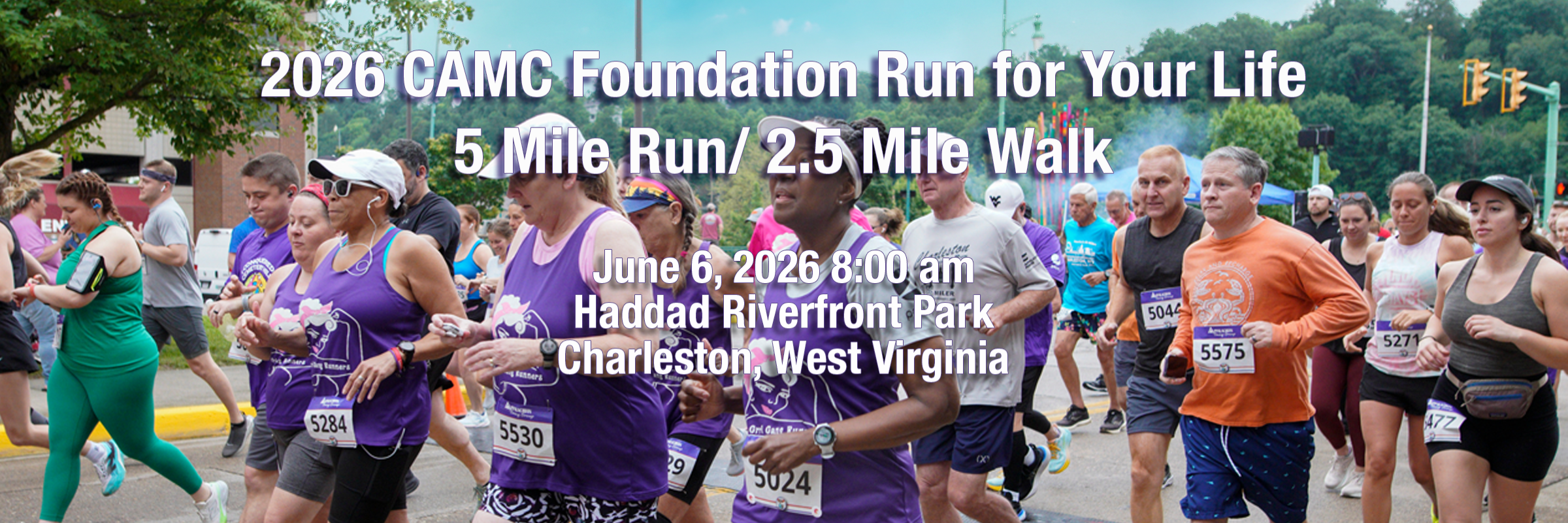2026 CAMC Foundation Run for Your Life 5 Mile Run/ 2.5 Mile Walk