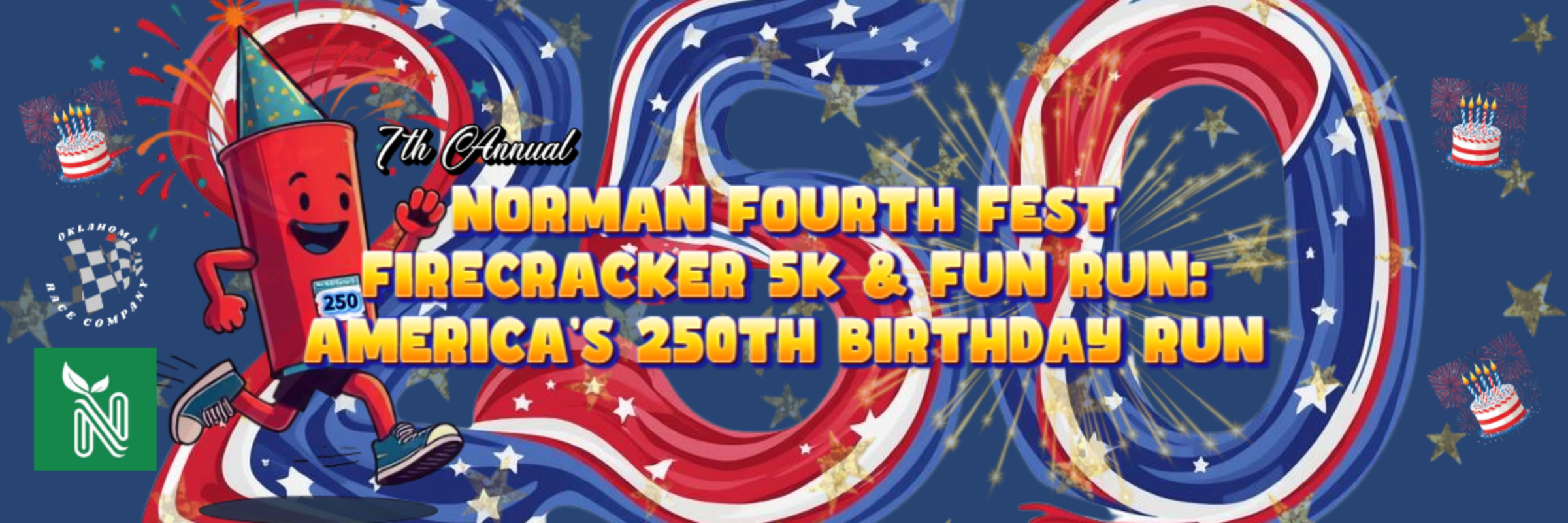 Norman Fourth Fest Firecracker 5K & Fun Run: America’s 250th Birthday Run