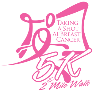 Taking a Shot at Breast Cancer 5K Run & 2Mile Walk logo