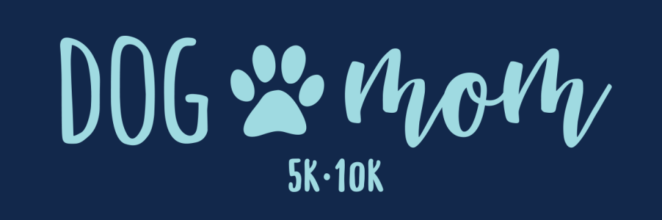 Dog Mom Virtual 5K/10K