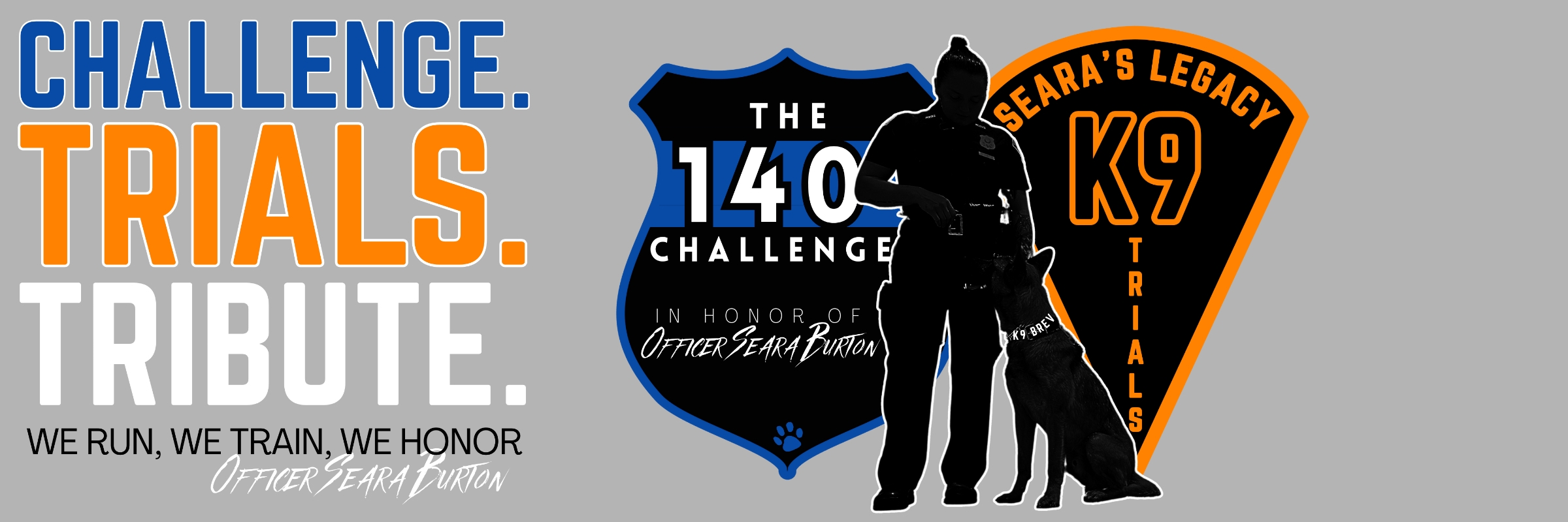 Seara's Legacy K9 Trials & 140 Challenge