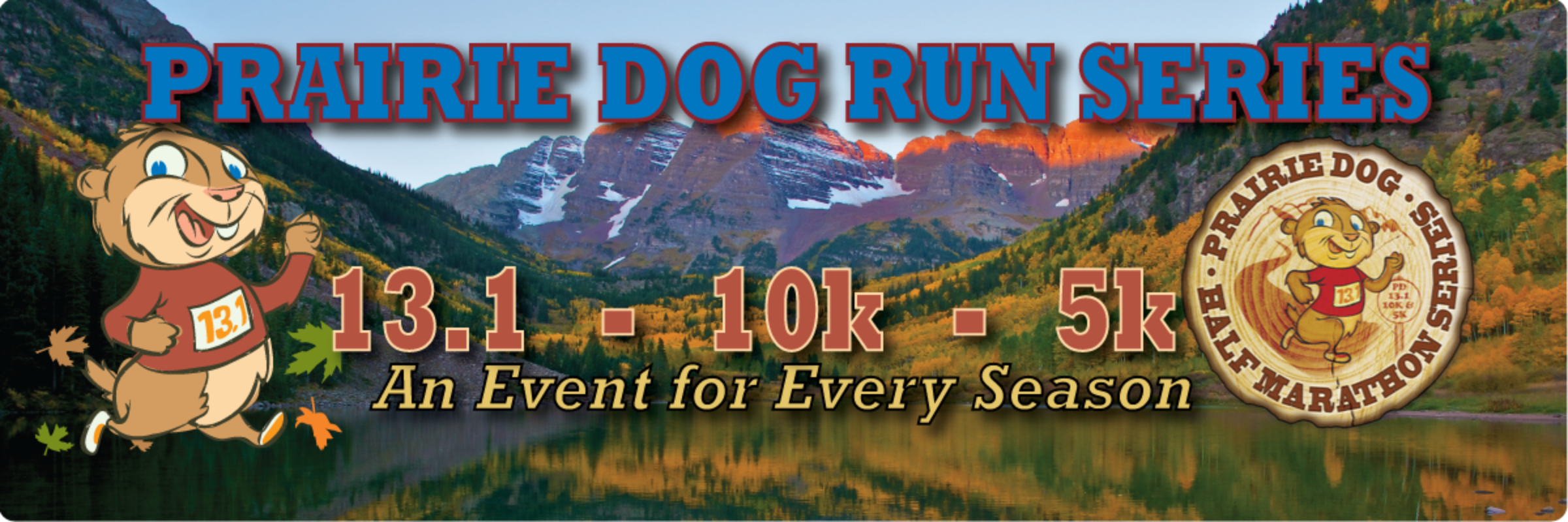 Prairie Dog Run Series
