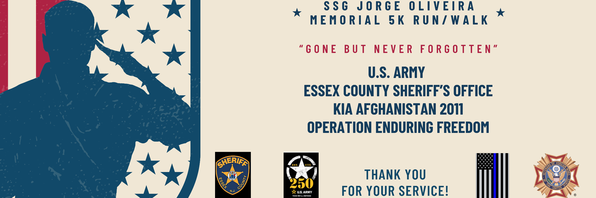 12 th Annual Kearny VFW Post #1302 Memorial 5K Run/Walk in Honor of SSG's Jorge Oliveira & Edwars Karolasz Scholarship Fund