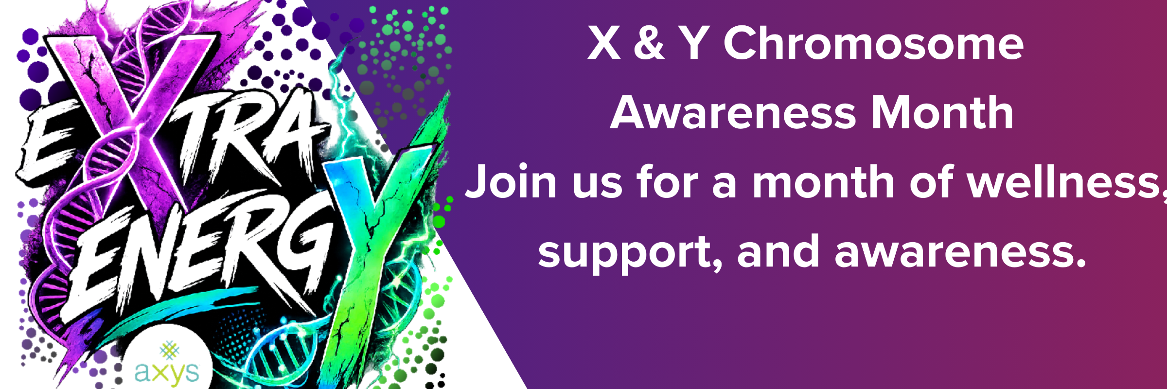 Extra Energy Challenge – Move for Chromosomal Variation Awareness