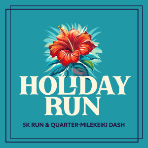 Holiday 5K Run & Keiki Dash logo