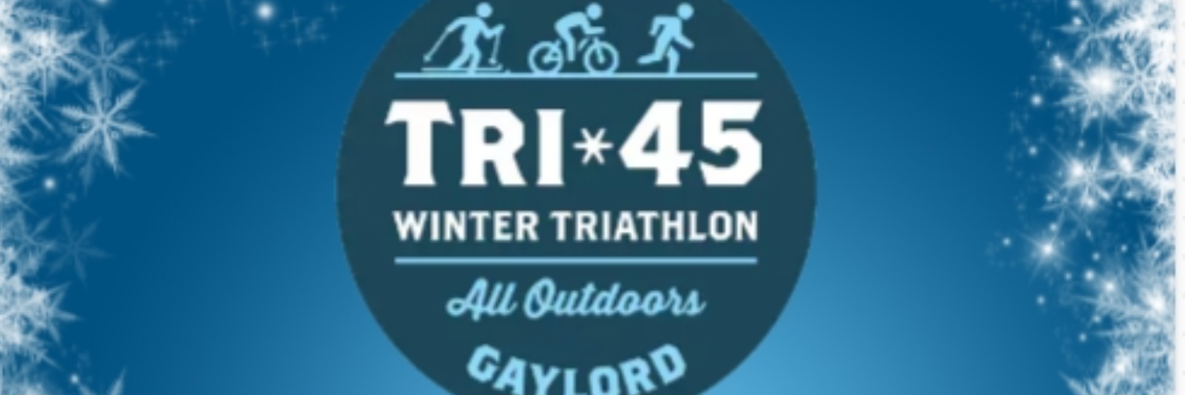 2027 Gaylord All Outdoors Tri 45 Winter Triathlon