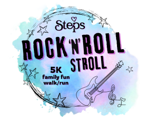 Steps ROCK 'n' ROLL STROLL 5K family fun walk/run! logo