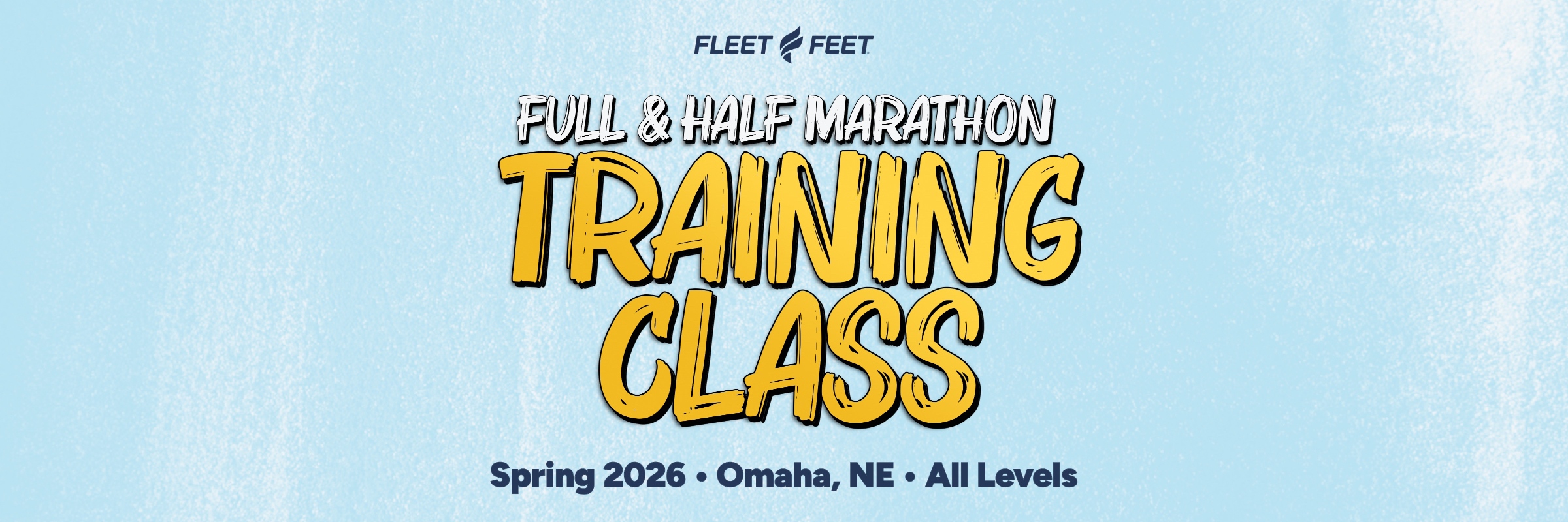 Spring 2026 Full and Half Marathon Training Class (Fleet Feet Omaha)