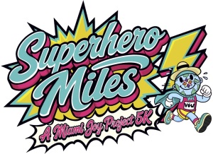 Superhero Miles a Miami Joy Project 5K logo