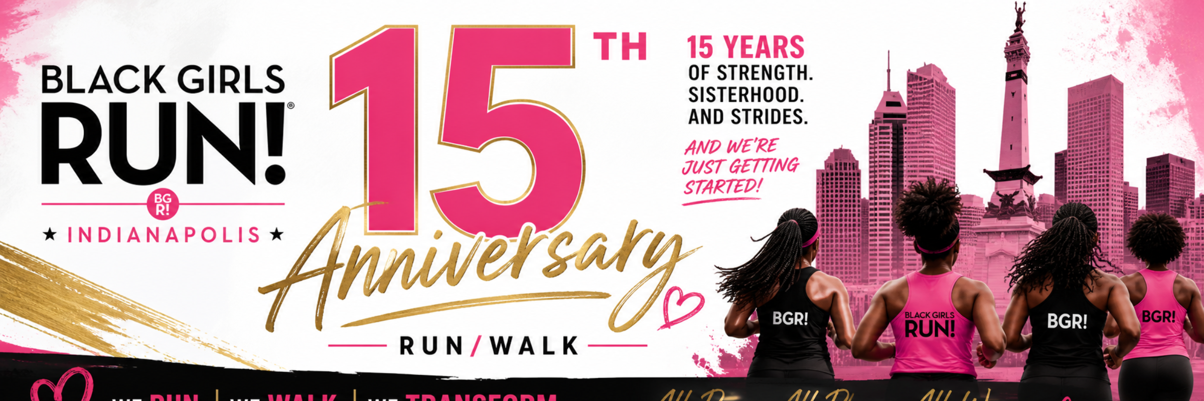 15th Anniversary Run/Walk BGR! Indy