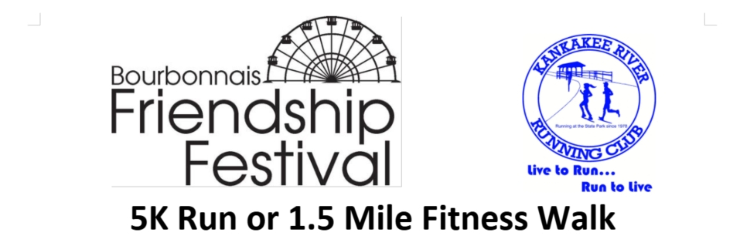 Bourbonnais Friendship Festival 5K Run or 1.5 Mile Fitness Walk