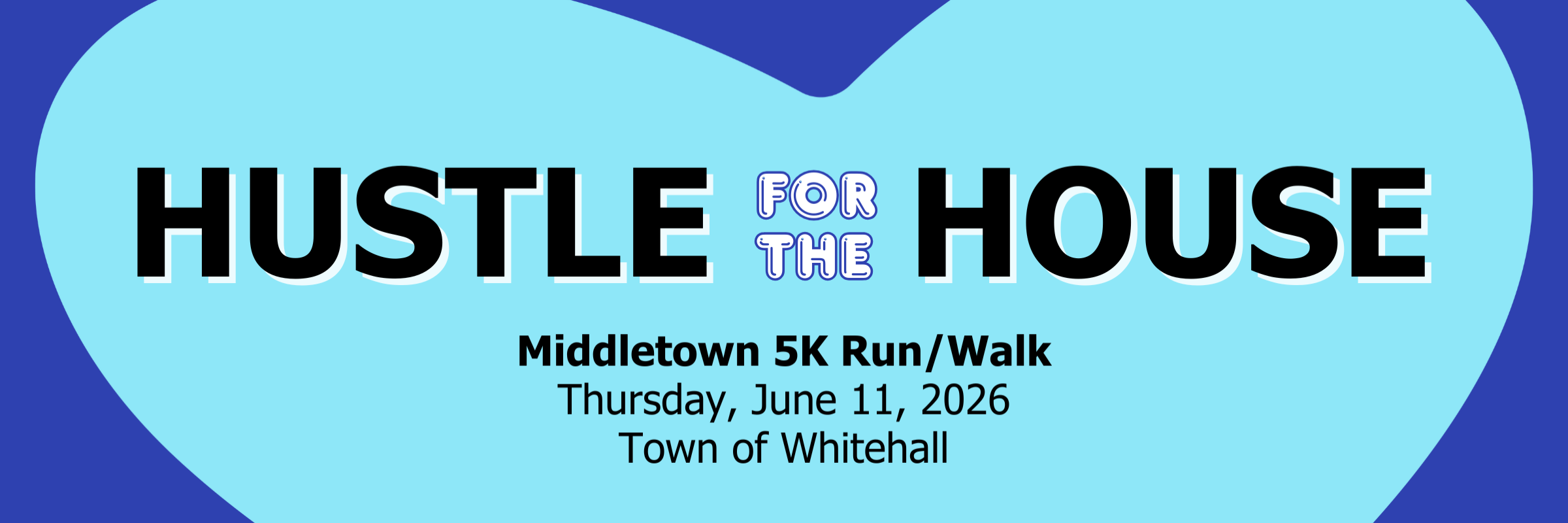 Hustle for the House - Middletown 5K Run/Walk