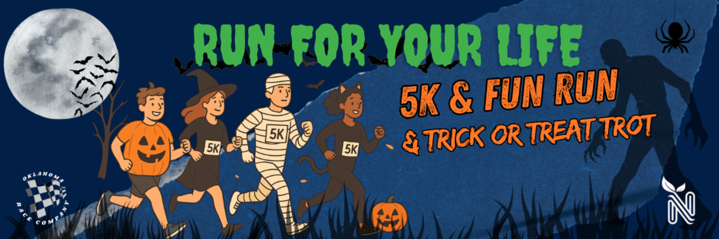 Run for Your Life: 5K Run & 1 Mile Fun Run & Trick or Treat Trot