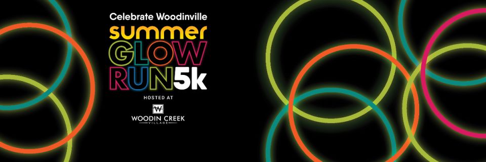 Celebrate Woodinville Summer Glow Run 5k