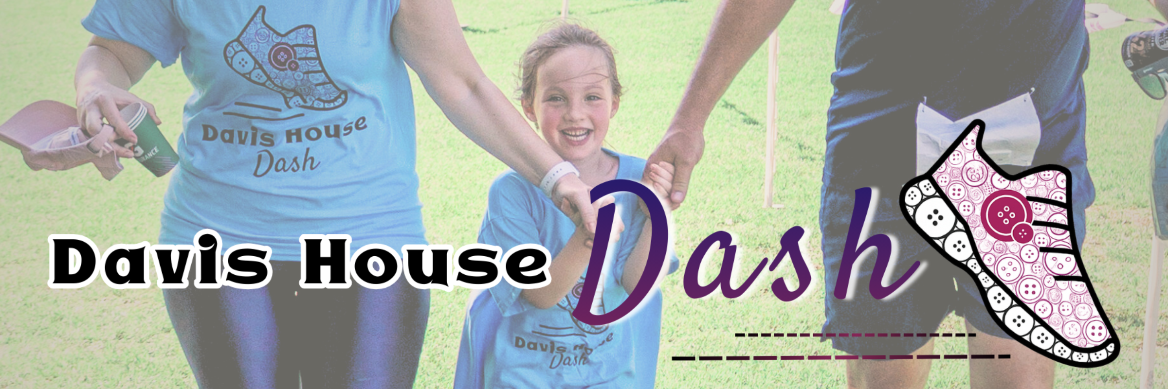 Davis House Dash