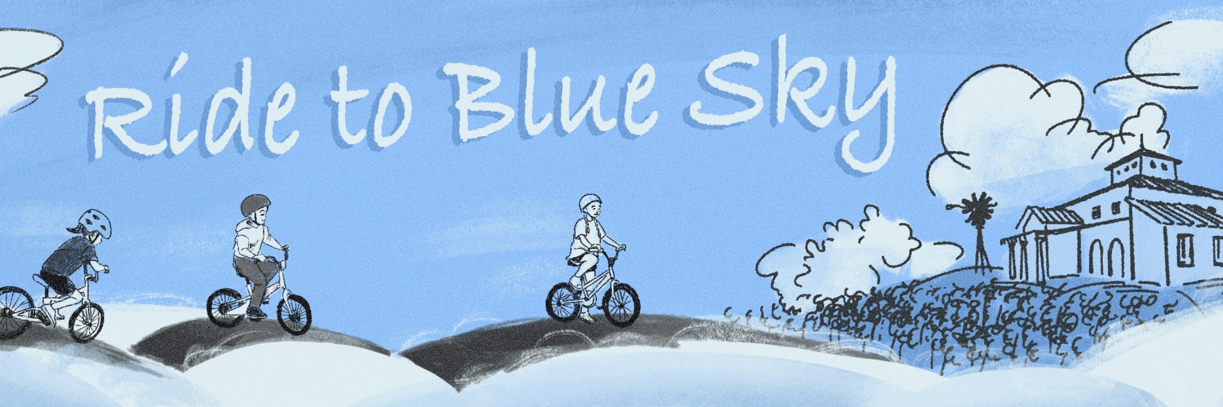 Ride to Blue Sky