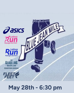 ASICS Blue Jean Mile with Latinas Run & Latinos Run Raleigh-Durham logo