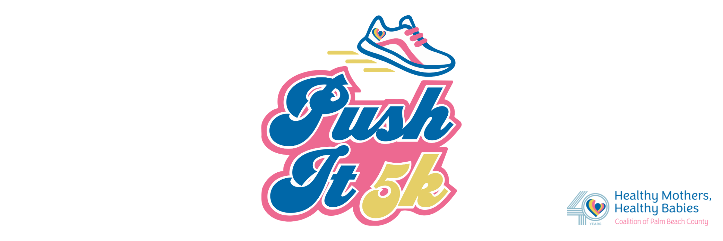 HMHB “Push-It” 5K