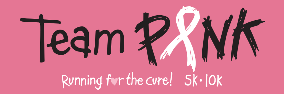 TEAM PINK 5K/10K!