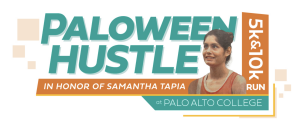 Paloween Hustle 5k/10k and 1-Mile Run in Honor of Samantha Tapia logo