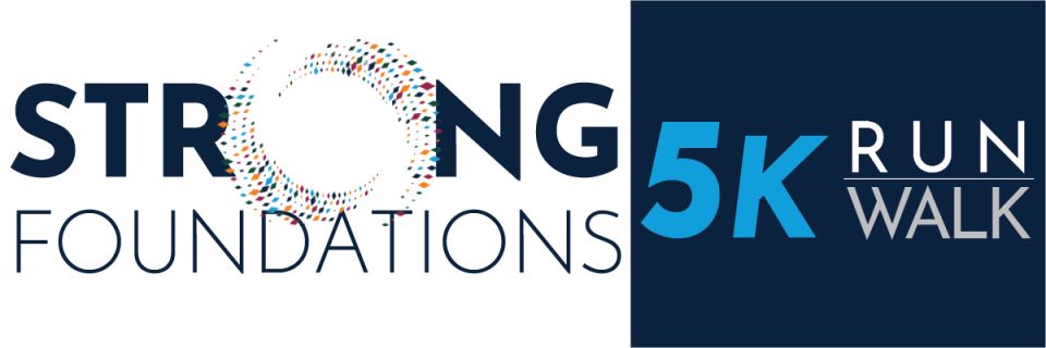 Strong Foundations 5K