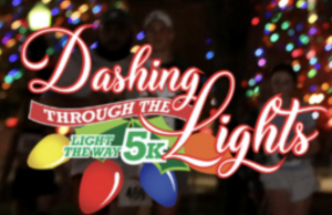 Dashing Through the Lights: Light the Way 5K Run logo