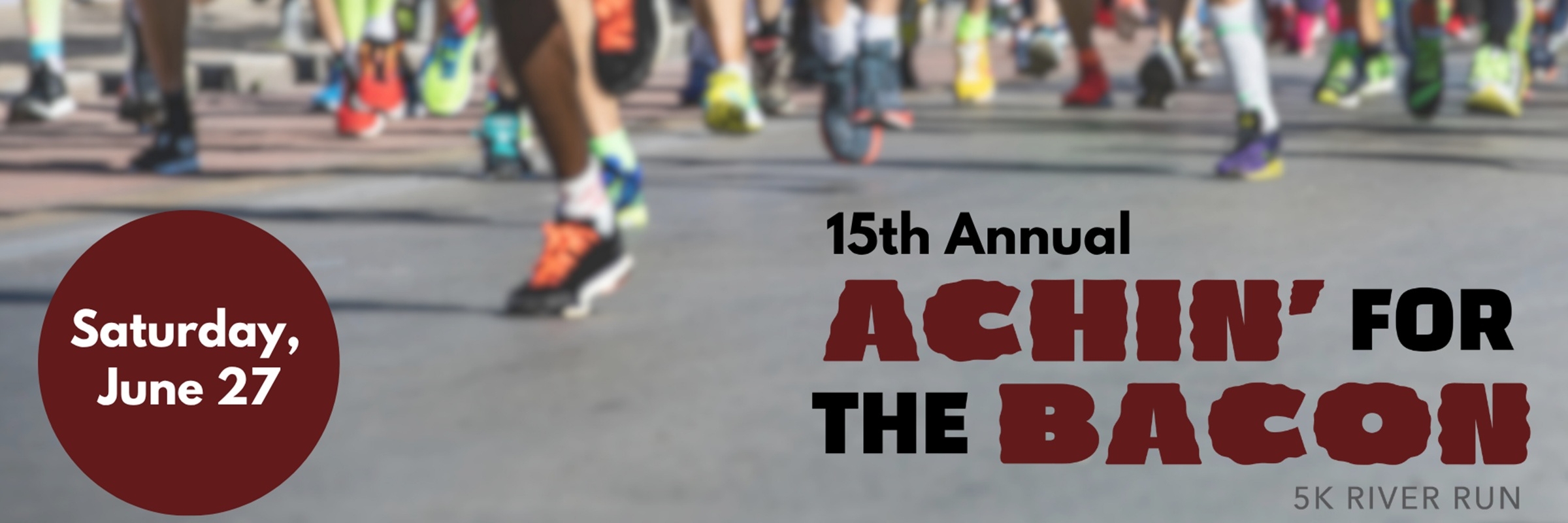 Achin' For The Bacon 5K River Run