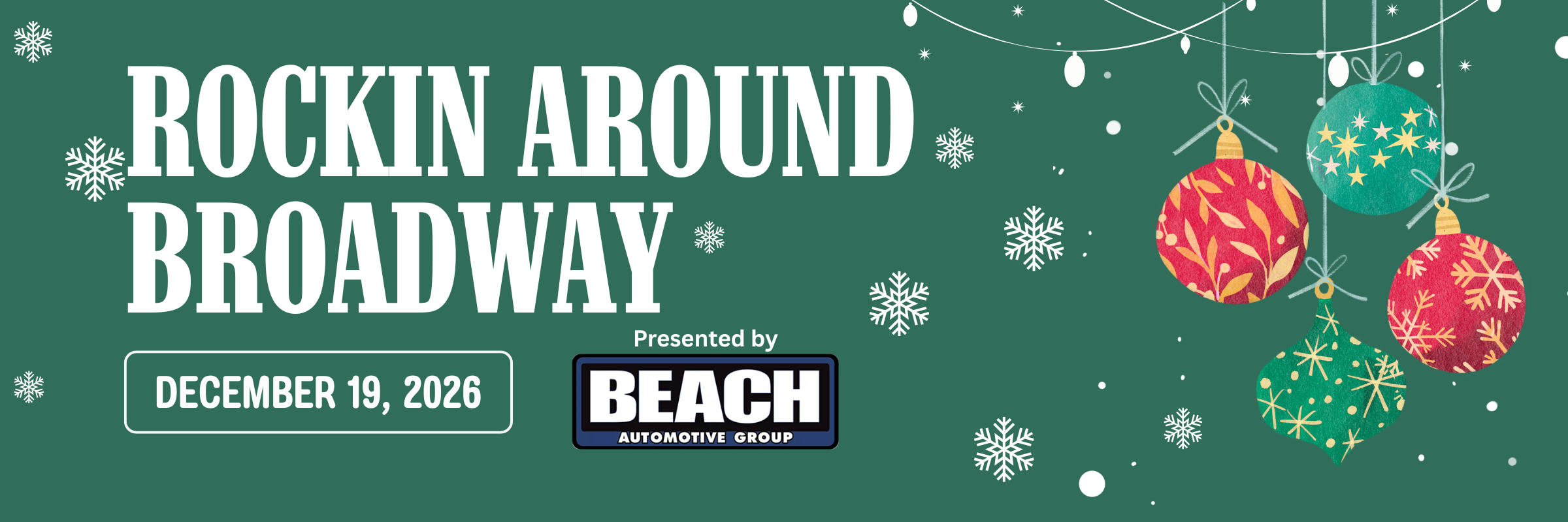 Rockin Around Broadway | Presented by Beach Automotive