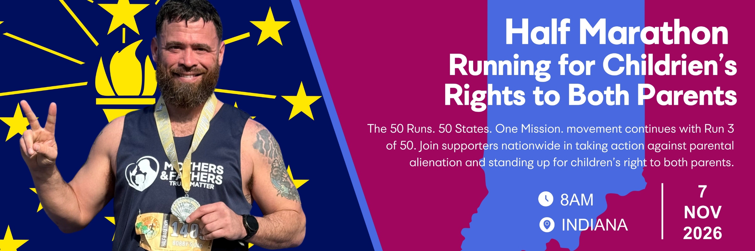 Running for Children's Rights to Both Parents - 11 of 50 Half Marathons in 50 States - Indiana